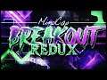 Breakout Redux (Extreme Demon) by Waivve - Geometry Dash [144hz]