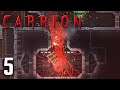 Carrion // Part 5: Explosive Activities in the Armored Warfare Facility