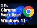 Google Chrome Not Working In Windows 11 - Won't Open 3 Fix