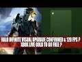 Halo Infinite Visual Upgrade Confirmed & 120 FPS ? | Xbox Live Gold to Go Free ?