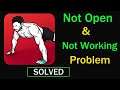 How to Fix Home Workout App Not Working / Not Opening Problem in Android & Ios