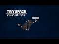 I totally hook up in space...finally in Tiny Space Academy