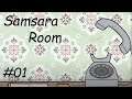 Lets Play Samsara Room | 01 | Ein seltsames Spiel