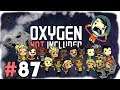 Oil Well, Well, Well... | Let's Play Oxygen Not Included #87