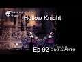 Pantheon of the Master - Hollow Knight [Ep 92]