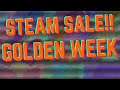 Quick Update: Steam Golden Week Sale!