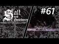 Salt and Sanctuary Gameplay Deutsch | #61- BOSS: Das Begehrte / The Coveted