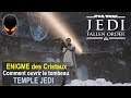 Star Wars Jedi: Fallen Order - ENIGME des Cristaux : Temple Jedi - Comment ouvrir le tombeau