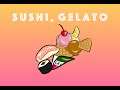 Sushi, Gelato (Audio) ~ E-Virtuoso