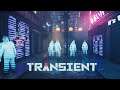 Transient - Release Date Trailer