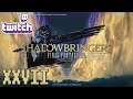 Twitch Livestream | Final Fantasy XIV Part 27 (w/ Last)