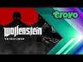 Wolfenstein: The New Order - Trovo Reupload