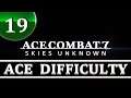 Ace Combat 7 Ace Difficulty -- PART 19 -- Dark Blue