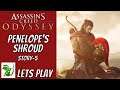 Assassins Creed Odyssey P5- Penelope's Shroud - Lets Play