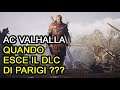 Assassin's Creed Valhalla l'assedio di Parigi uscirà a breve!!!