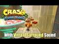 Crash Bandicoot N. Sane Trilogy w/ Virtual Surround Sound 🎧 (HeSuVi HRTF)
