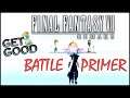 FF7R | Battle Primer | TIPS AND TECHNIQUES