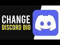 How To Add & Change Bio on Discord
