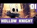 Into The Valley Of Darkness || Ep.1 - Hollow Knight Lets Play