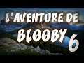 Lets play L'aventure De Blooby #6 toujours autant de mal