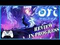 Ori And The Will Of The WISPS - Review - In Progress