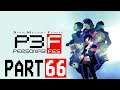 Persona 3 FES Blind Playthrough with Chaos part 66: Hyper Speed Minato