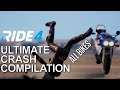Ride 4 Ultimate Crash Compilation