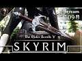 Skyrim • 09 • Собираем Бритву Мерунеса