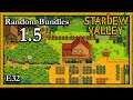 Stardew Valley 1.5 Random Bundles E32 Level 8 Farming,  Linus' Basket & Blackberry Season