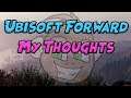 What I thought about the Ubisoft Forward