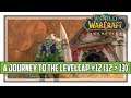 World of Warcraft Classic A Journey To The Levelcap Ep. 12 (12-13)