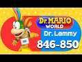 Dr. Mario World - Levels 846, 847, 848, 849, and 850 with Dr. Lemmy (3 Stars)