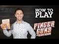 How to Play Finger Guns at High Noon (Indie Boards & Cards)