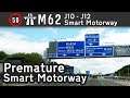 M62 Smart Motorway J10 - J12 Progress