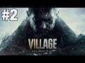 Resident Evil 8 Village // Episode 2 // Google Stadia