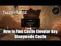Tales of Arise Castle Elevator Key Location Guide - Glanymede Castle