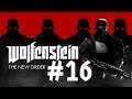 TAUCHGANG - Wolfenstein: The New Order [#16]