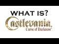 Recap of Castlevania: Curse of Darkness (RECAPitation)