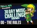 Demajen does the... | 30-Day Video Game Music Challenge (Hard Mode)