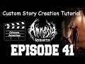 Amnesia: Rebirth Custom Story Creation Episode 41 - Animations Pt. 2! Cutscenes!