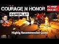 Courage and Honor Gameplay 1440p Test PC Indonesia