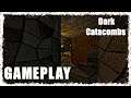 Dark Catacombs - Gameplay