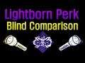 Dead by Daylight - Lightborn Perk Blind Comparison