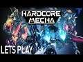 HARDCORE MECHA Lets Play - New 2D Mech Platformer - Kinda Review