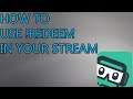 HOW TO ADD STREAMLABS BOT AND USE !REDEEM IN YOUR LIVE STREAM