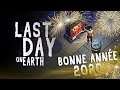LAST DAY ON EARTH - BONNE ANNÉE !