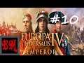Let's Play Europa Universalis IV Emperor as Austria - Part 10