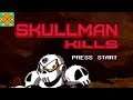 Let's Play Skull Man Kills (LIVE)