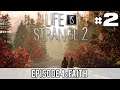 Life Is Strange 2 | Episode 4 #2 [FR]