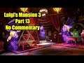 Luigi's Mansion 3 Part 13 Floor 11 100% Walkthrough | Magicians Boss Fight No Damage Solo